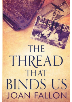 The Thread That Binds Us