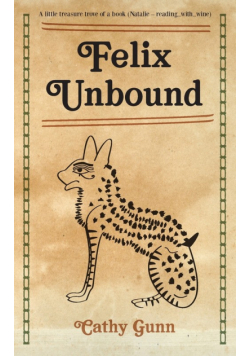 Felix Unbound - new edition