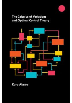The Calculus of Variations and Optimal Control Theory
