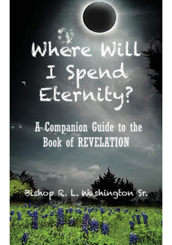 Where Will I Spend Eternity?