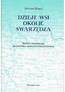 Dzieje wsi okolic Swarzędza
