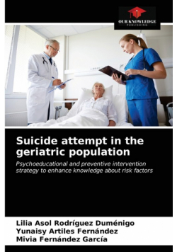Suicide attempt in the geriatric population