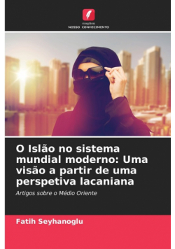 O Islão no sistema mundial moderno