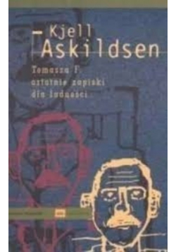 Tomasza F. ostatnie zapiski dla ludności
