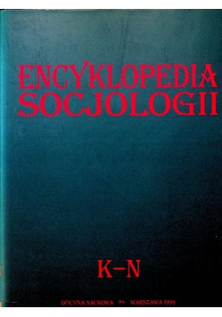 Encyklopedia socjologii Tom 2 K N