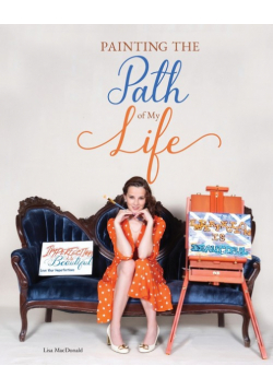 Painting the Path of My Life