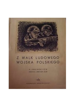 Z walk Ludowego Wojska Polskiego