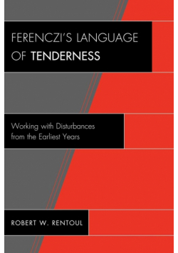 Ferenczi's Language of Tenderness