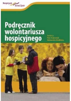 Podręcznik wolontariusza hospicyjnego