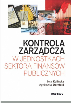 Kontrola zarządcza w jednostkach sektora finansów publicznych