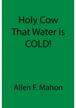 Holy Cow That Water is COLD!
