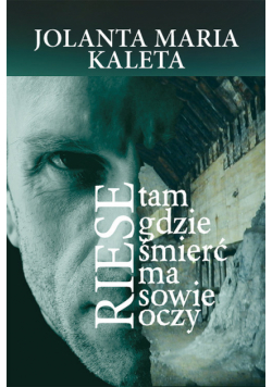 Riese Tam gdzie śmierć ma sowie oczy
