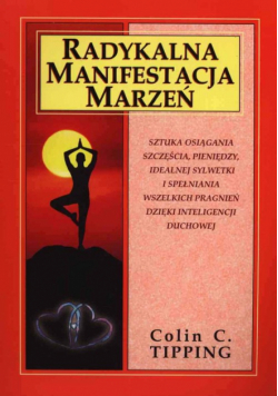 Radykalna manifestacja marzeń