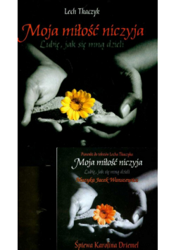 Moja miłość niczyja + CD