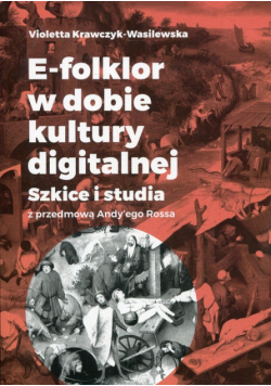 E-folklor w dobie kultury digitalnej