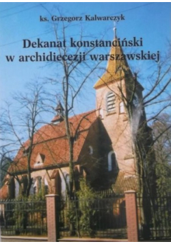 Dekanat konstanciński w archidiecezji warszawskiej