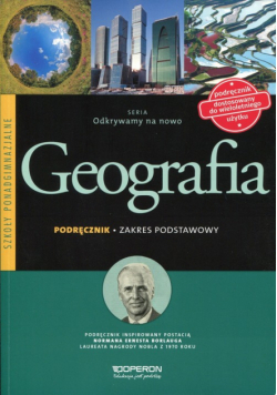 Odkrywamy na nowo Geografia Podręcznik Zakres podstawowy