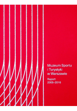 Sport polonijny w zbiorach Muzeum Sportu i Turystyki w Warszawie