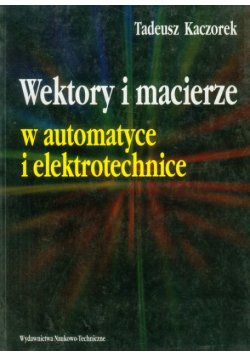 Wektory i macierze w automatyce i elektrotech.