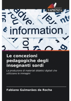 Le concezioni pedagogiche degli insegnanti sordi