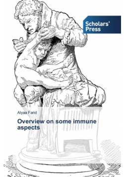 Overview on some immune aspects