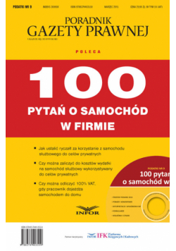 Poradnik Gazety prawnej 100 pytań o samochód w firmie