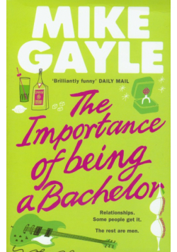 Importance of Being a Bachelor