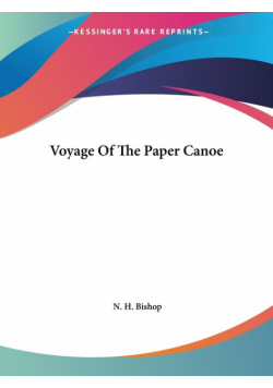 Voyage Of The Paper Canoe