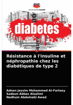 Résistance à l'insuline et néphropathie chez les diabétiques de type 2