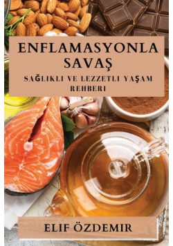 Enflamasyonla Savaş