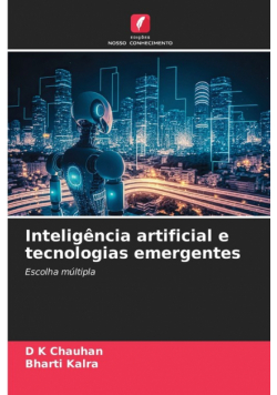 Inteligência artificial e tecnologias emergentes
