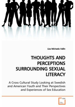 Thoughts And Perceptions Surrounding Sexual Literacy