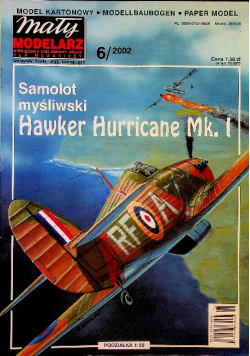 Mały modelarz Samolot myśliwski hawker hurricane Nr 6 / 2002