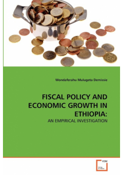 Fiscal Policy And Economic Growth In Ethiopia