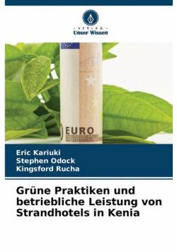 Grüne Praktiken und betriebliche Leistung von Strandhotels in Kenia