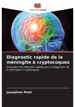 Diagnostic rapide de la méningite à cryptocoques