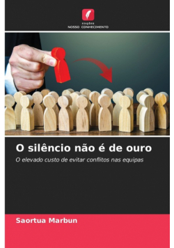 O silêncio não é de ouro