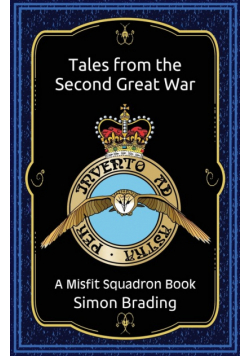Tales from the Second Great War
