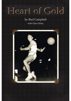 Heart of Gold, A Basketball Player's Legacy