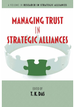 Managing Trust in Strategic Alliances