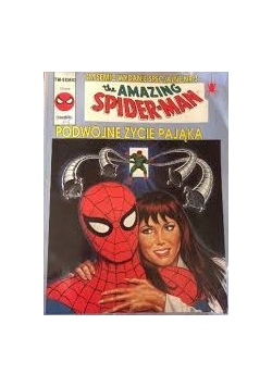 The amazing Spider-man podwójne życie pająka