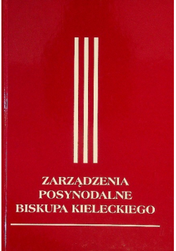 Zarządzenia Posynodalne Biskupa Kieleckiego