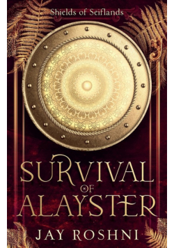 Survival of Alayster