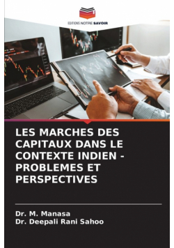 Les Marches Des Capitaux Dans Le Contexte Indien - Problemes Et Perspectives