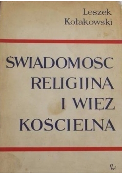 Świadomość religijna i więź kościelna