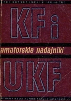 Amatorskie nadajniki KF i UKF