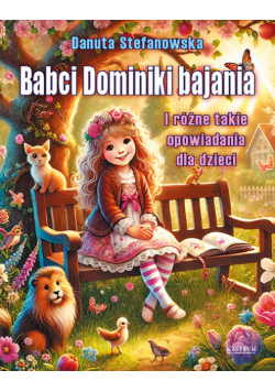 Babci Dominiki bajania