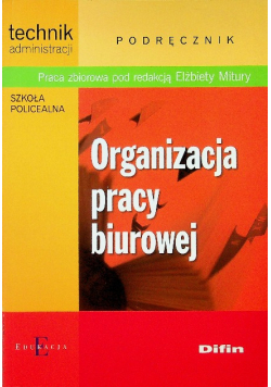 Organizacja pracy biurowej