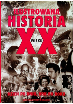 Ilustrowana historia XX wieku