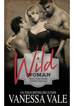 A Wild Woman